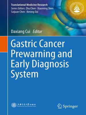 cover image of Gastric Cancer Prewarning and Early Diagnosis System